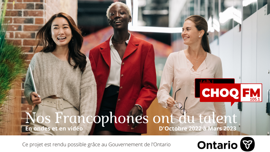 CHOQFM 105.1 lance le projet d'émissions radiophoniques et audiovisuelles Nos Francophones ont du Talent!